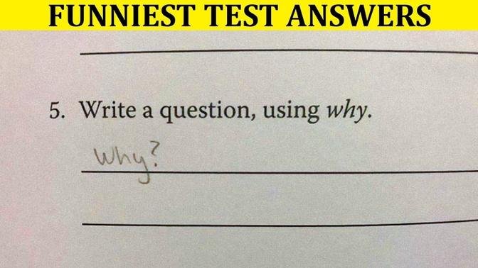 The Sassiest And Funniest Test Answers That Deserve An A For Humor 😂