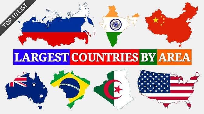 Top 10 Largest Countries By Area