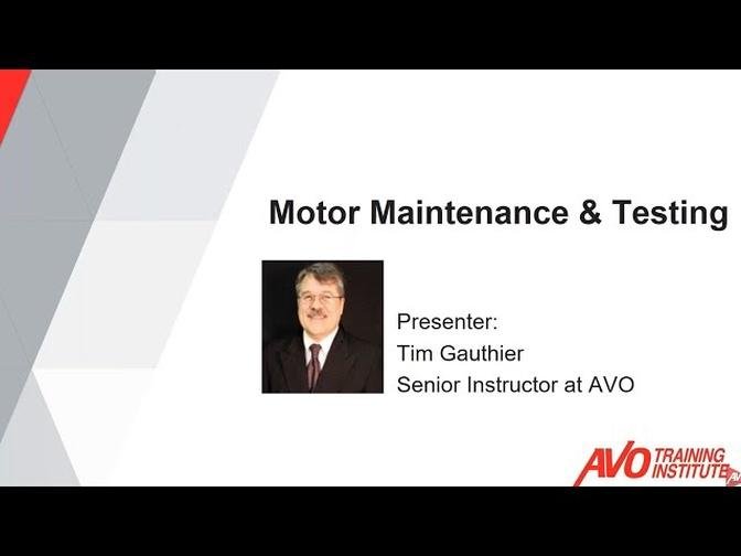 Motor Maintenance & Testing