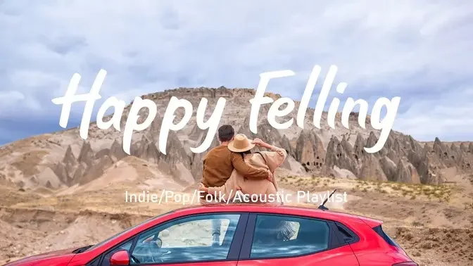Happy Feeling ✨ Music Brings Positive Emotions and Energy _ Travel Rhythms