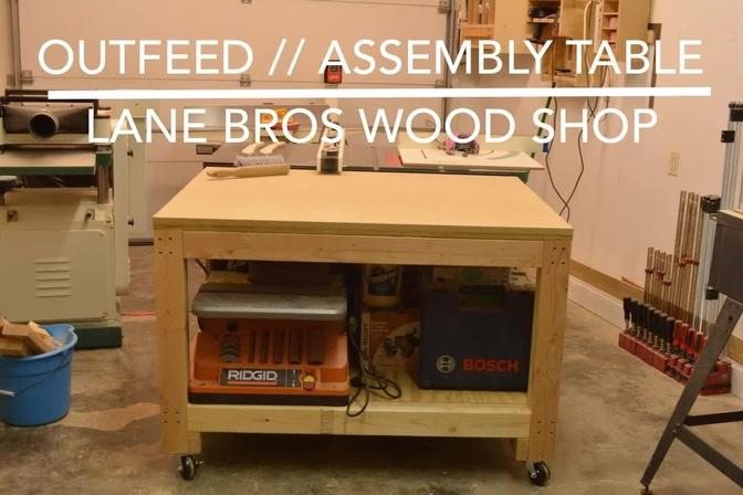 Out Feed // Assembly Table
