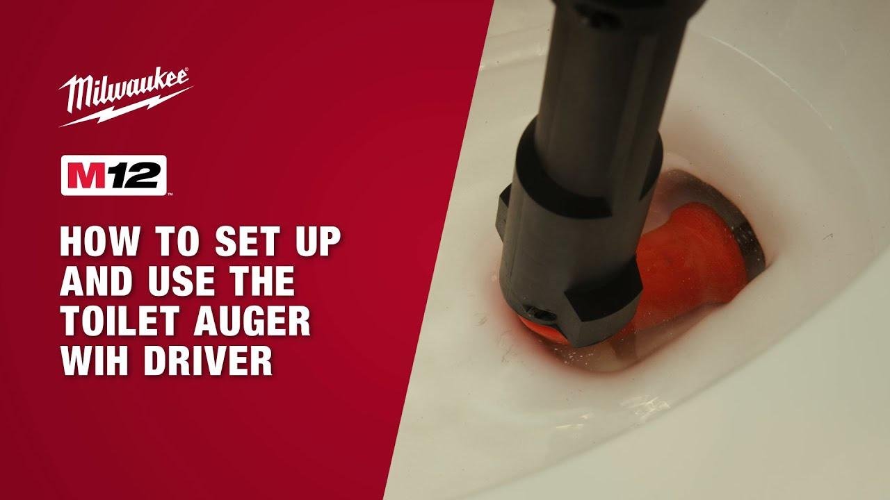 How To Set Up And Use The Toilet Auger With Driver