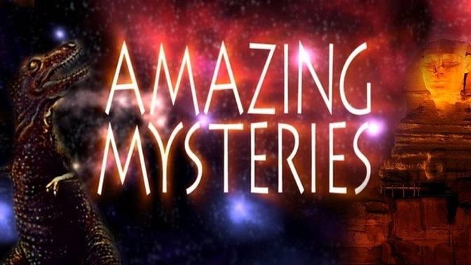 Amazing Mysteries