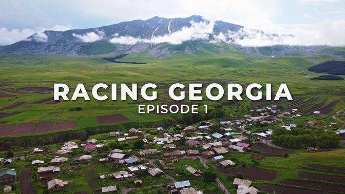 Exploring the Country of Georgia - RACING GEORGIA 🇬🇪 EP 1