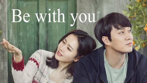 Be With You