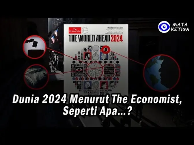 Dunia 2024 Menurut The Economist, Seperti Apa…?