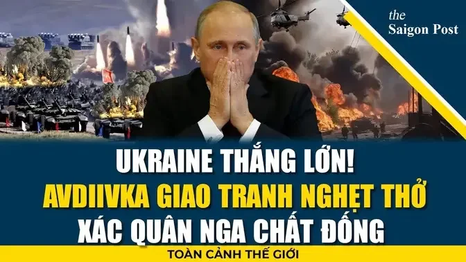 UKRAINE THẮNG LỚN! Avdiivka giao tranh nghẹt thở, xác quân Nga chất đống