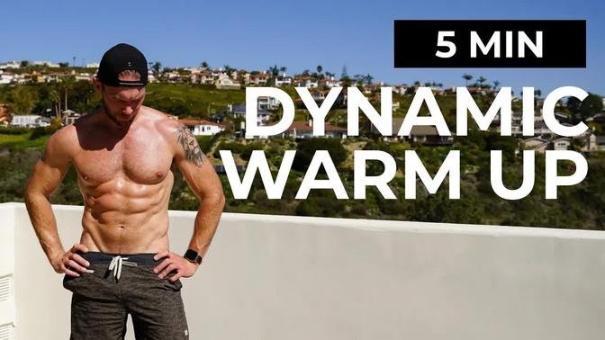 5 Minute Dynamic Warm Up