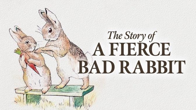The Story of a Fierce Bad Rabbit by Beatrix Potter | Read Aloud | Storytime with Jared