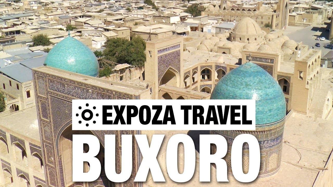 Buxoro (Uzbekistan) Vacation Travel Video Guide