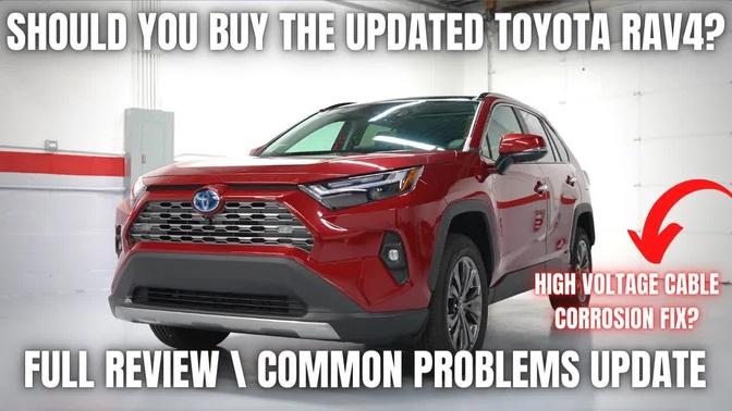 Should You Buy The Updated Toyota RAV4? Full Review and Common Problems Update