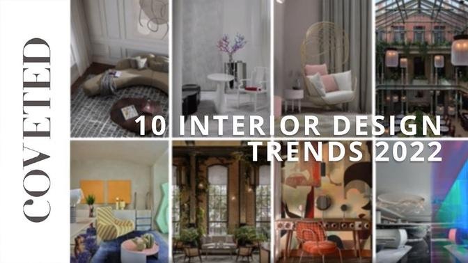 10 Interior Design Trends for 2022