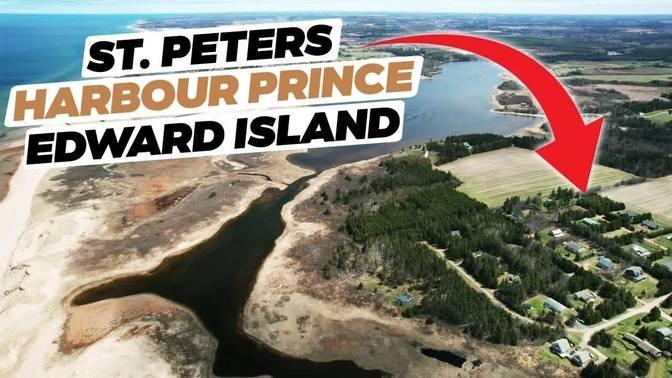 St. Peters Harbour Prince Edward Island | Videos | PEI Real Estate ...