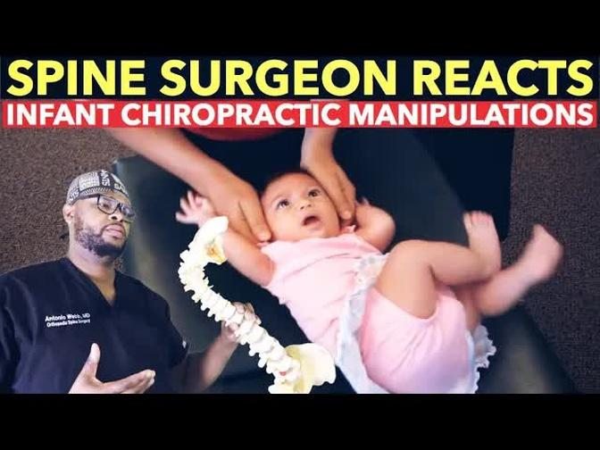 Spine Surgeon Reacts to INFANT Chiropractic Manipulations