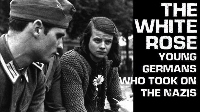 THE WHITE ROSE -THE LIFE AND DEATH OF HANS AND SOPHIE SCHOLL PART 1