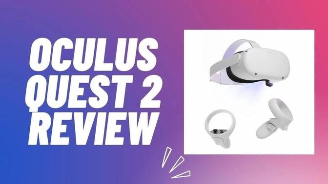 Oculus Quest 2 Review And Unboxing – A Live Demonstration With Game Play
