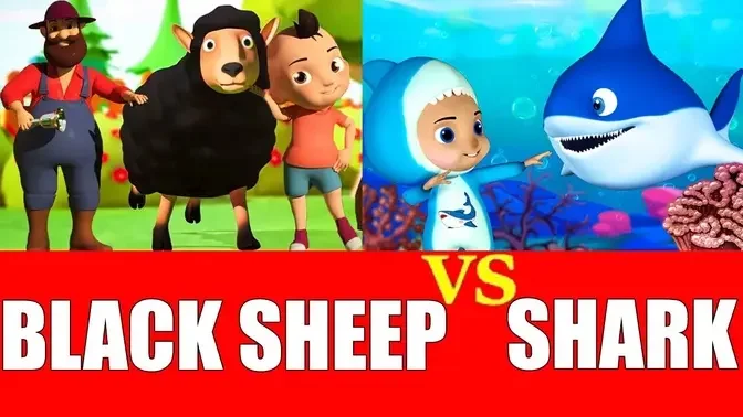 Baa Baa Black Sheep Song vs Baby Shark Dance Song | Legendary children's  songs