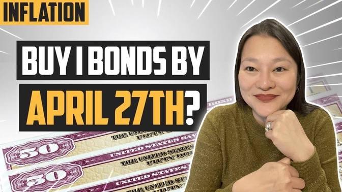 Buy I Bonds in April 2022 Or WAIT | I Bonds 9 62% Interest Rate Coming Soon & It's Risk Free!