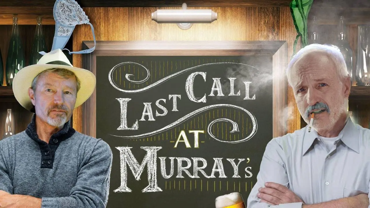 Last Call At Murray's