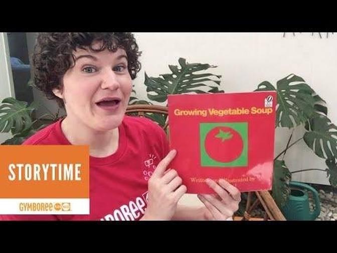 Story Time Growing Vegetable Soup