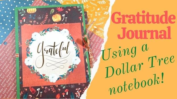 Altered Dollar Tree Notebook 🍁 Gratitude Journal