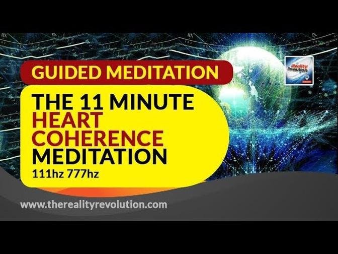 Guided Meditation: The 11 Minute Heart Mind Coherence Meditation 111 hz ...