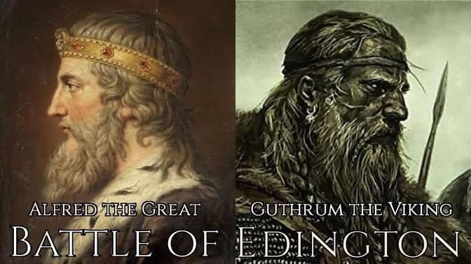 Alfred the Great vs. Guthrum the Viking - Battle of Edington, 878 ...