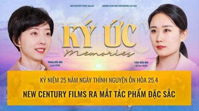Trailer phim thời lượng dài "KÝ ỨC" | New Century Films Viet