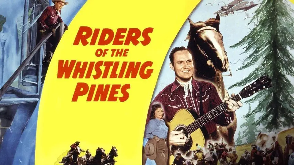 Riders of the Whistling Pines