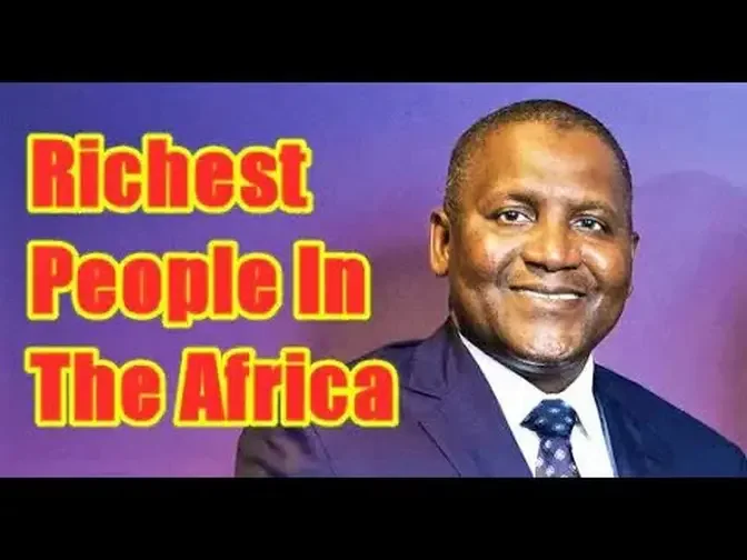 Top 10 Richest People In The Africa 2021