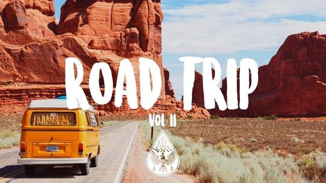 Road Trip - An Indie/Pop/Folk/Rock Playlist | Vol. 2