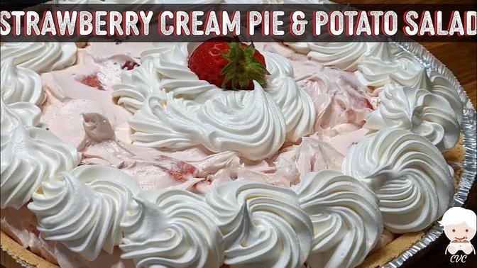 Strawberry Cream Pie & New Potato Salad Recipes for Memorial Day