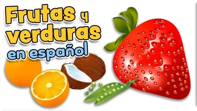 Fruits and vegetables in Spanish - Cartoons for babies and kids in Spanish