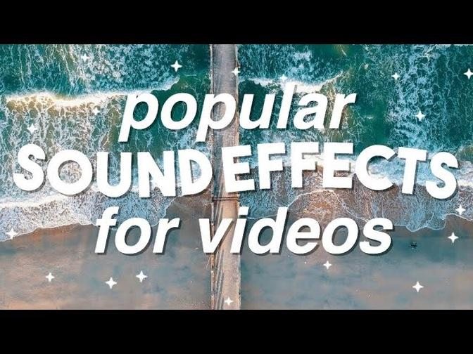 Popular Sound Effects For Videos Ieditingx