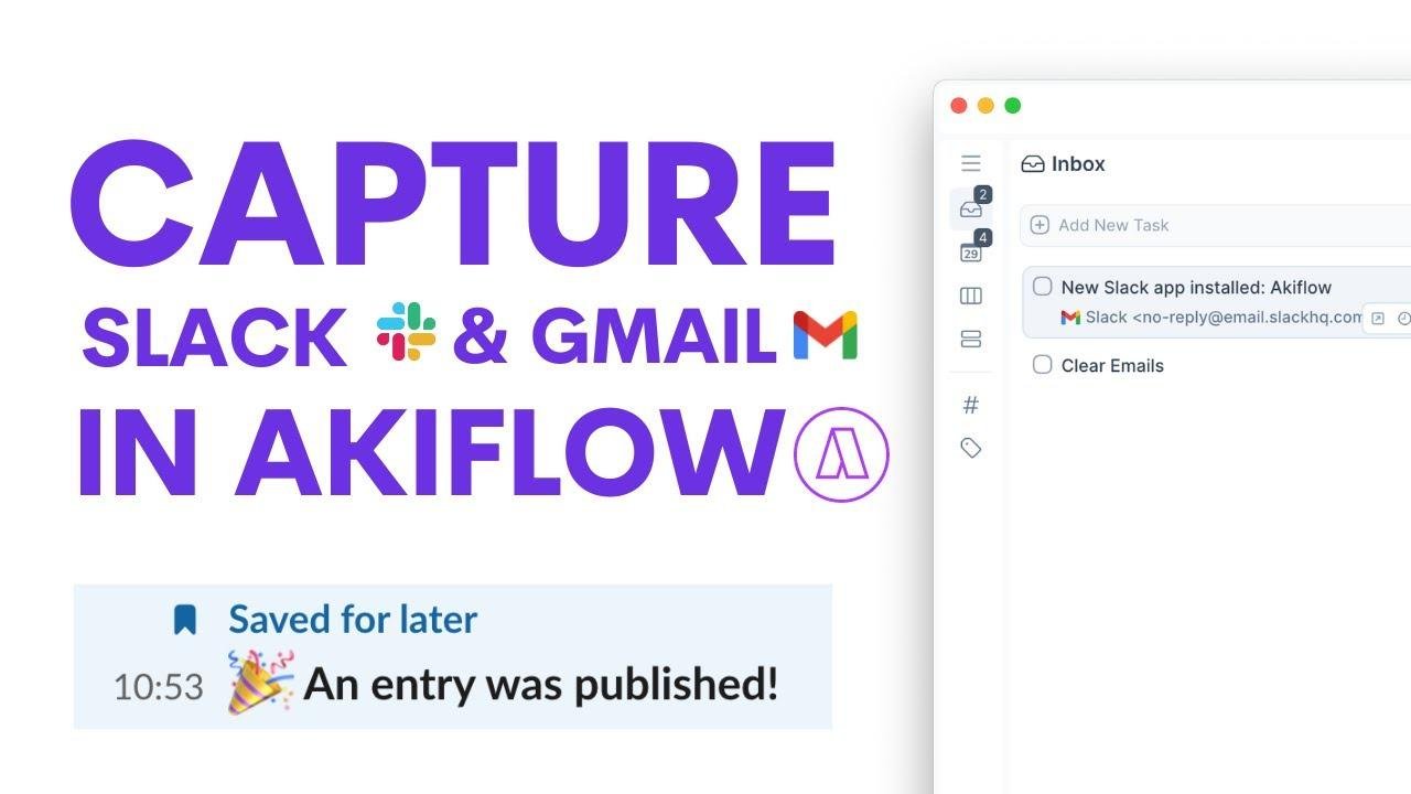 Capture Tasks from Slack & Gmail into Akiflow
