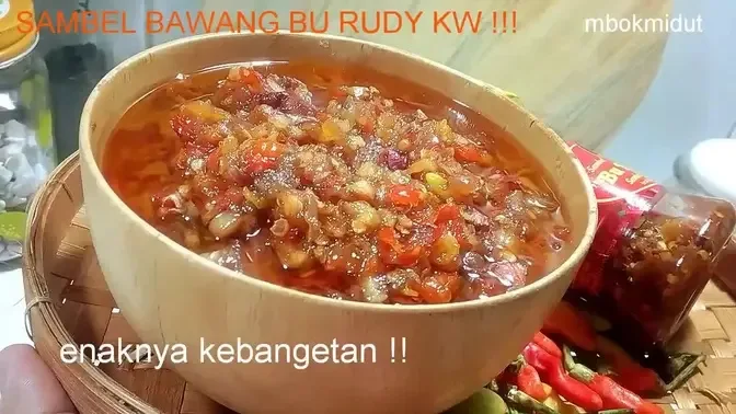 RESEP SAMBEL BAWANG BU RUDY  ??? KW AJA ENAK GINI TAK IYEEEEE !!!!