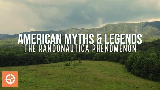 The SUPERNATURAL Phenomenon Behind RANDONAUTICA | American Myths & Legends