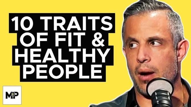 The TOP 10 Traits of What Makes Fit & Healthy People Successful | Mind Pump 1917
