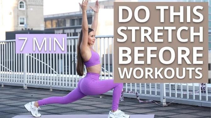 Do This Stretch Before Workouts | Full Body Dynamic Stretching Exercises to Warm Up | 7 MIN