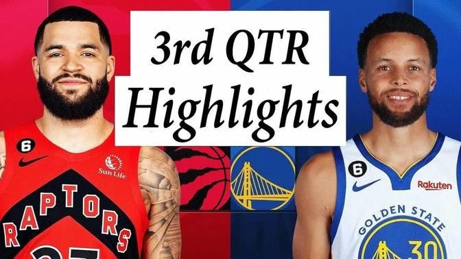 Toronto Raptors vs. Golden State Warriors Full Highlights 3rd QTR | Jan 27 | 2022-2023 NBA Season