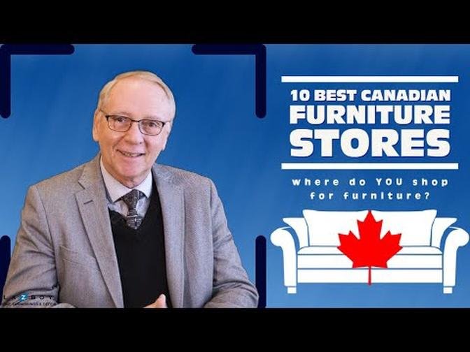 10 Best Canadian Furniture Stores
