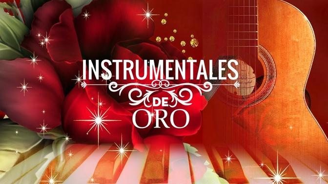 Grandes Melodias Del Recuerdo - Instrumentales Del Recuerdo Exitos Lo Mejor - Flores y Guitarra