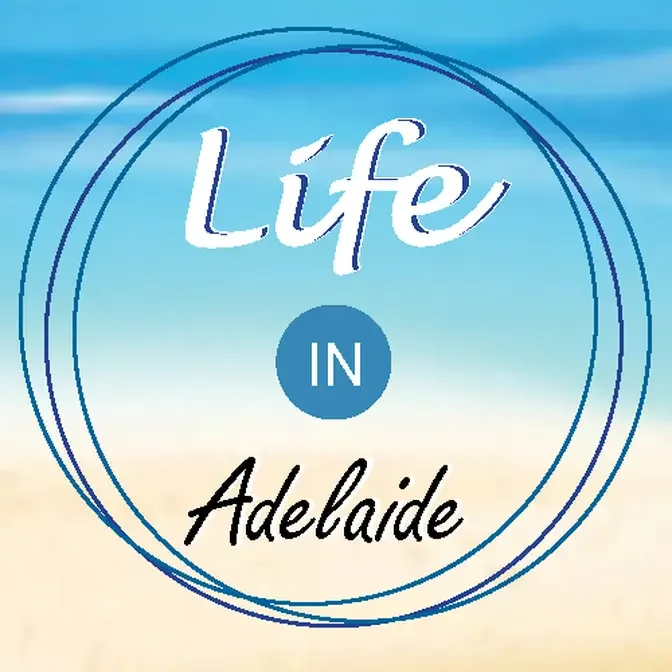 Life in Adelaide