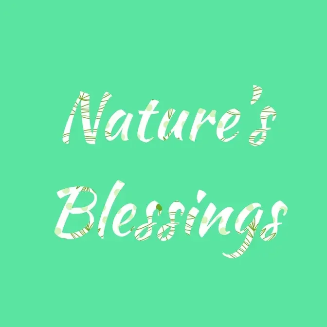 Nature's Blessings