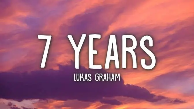 Lukas Graham - 7 Years (Lyrics)