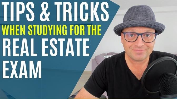TIPS & TRICKS to help study for the REAL ESTATE EXAM!