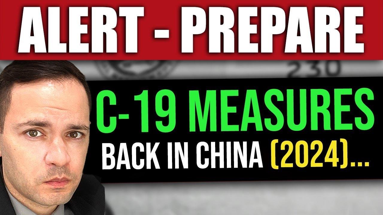 ALERT: COVID-19 Prevention Measures Return in China (2024)