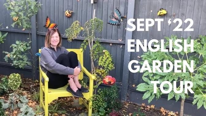 September 2022 : English Garden Tour 🌺🌸