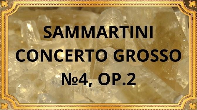 SAMMARTINI CONCERTO GROSSO №4, OP.2