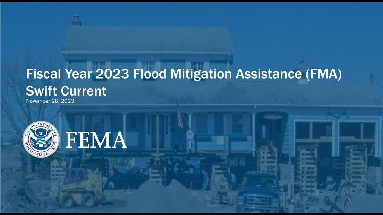 Fiscal Year 2023 Funding Notice of Flood Mitigation Assistance Swift Current